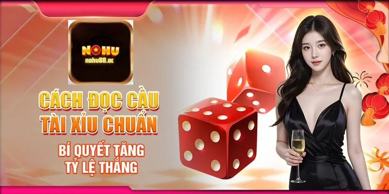 Cách chơi  Tài Xỉu Chẵn Lẻ tại Nohu