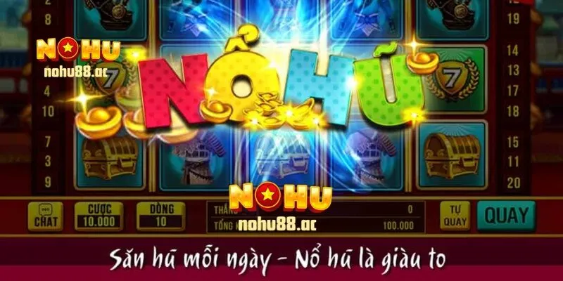 Bí Quyết Chơi Game Nổ Hũ 88 Hiệu Quả